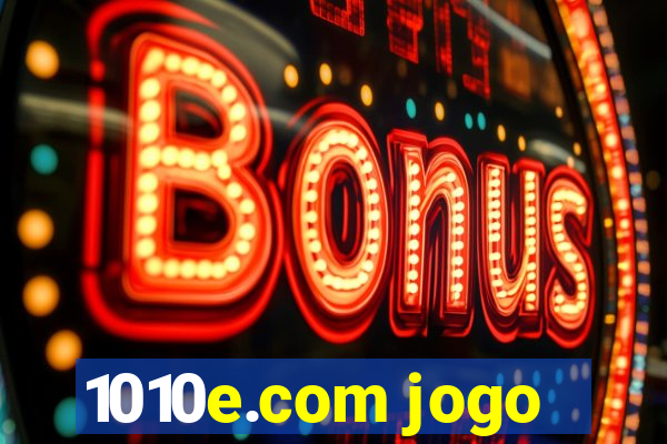 1010e.com jogo